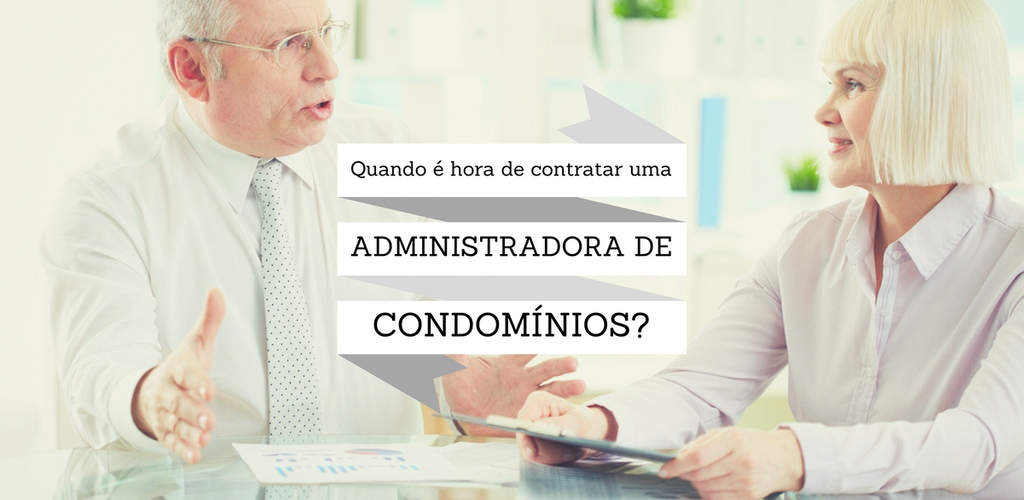 administradora de condomínios o que ela faz e como contratar