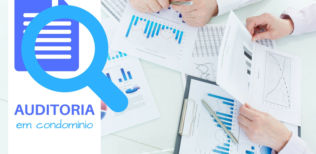 como fazer auditoria em condomínio para evitar fraudes